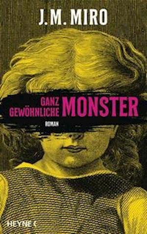 Cover for J M Miro · Ganz gewöhnliche Monster  Dunkle Talente (Book) (2022)