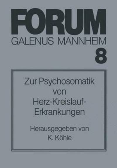Cover for K Kahle · Zur Psychosomatik Von Herz-Kreislauf-Erkrankungen (Pocketbok) [1982 edition] (1982)