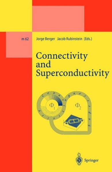 Cover for J Berger · Connectivity and Superconductivity - Lecture Notes in Physics Monographs (Hardcover Book) [2000 edition] (2001)