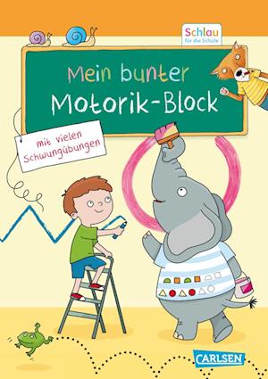 Cover for Christine Mildner · Schlau für die Schule: Mein bunter Motorik-Block (Book) (2024)