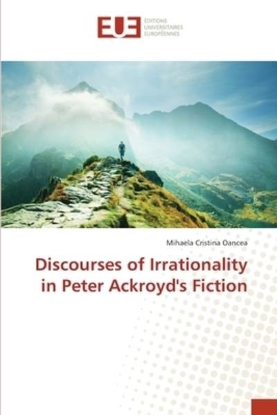 Cover for Oancea · Discourses of Irrationality in P (Buch) (2017)