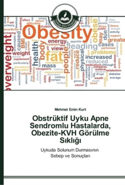 Cover for Kurt · Obstrüktif Uyku Apne Sendromlu Has (Book) (2014)