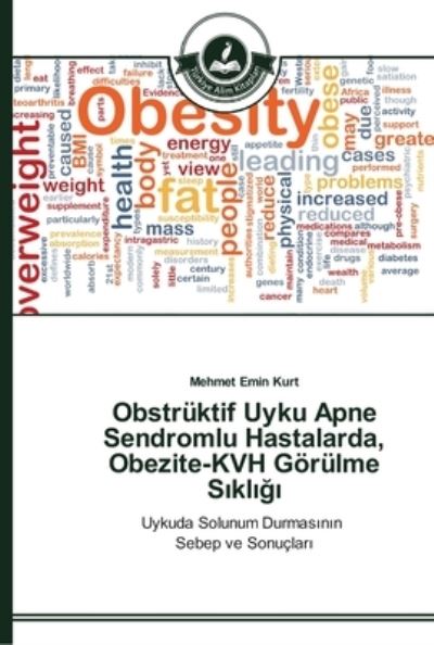 Cover for Kurt · Obstrüktif Uyku Apne Sendromlu Has (Bok) (2014)