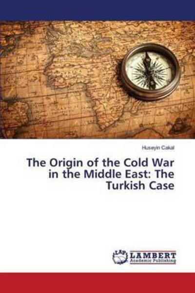 Cover for Cakal · The Origin of the Cold War in the (Book) (2015)