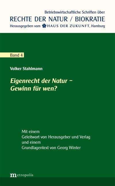 Cover for Stahlmann · Eigenrecht der Natur - Gewinn (Book)