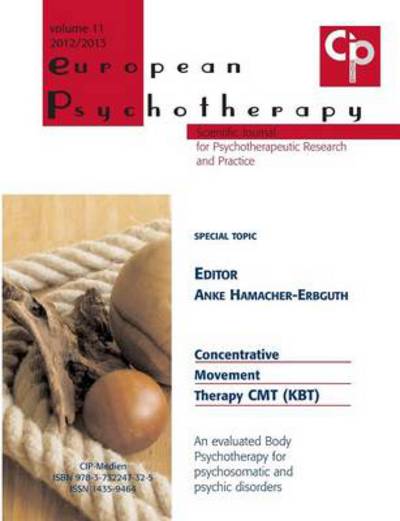 Cover for Anke Hamacher-erbguth · European Psychotherapy 2012/2013: Concentrative Movement Therapy CMT (KBT) (Paperback Book) (2013)