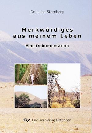 Cover for Luise Sternberg · Merkwürdiges aus meinem Leben. Eine Dokumentation (Paperback Book) (2018)
