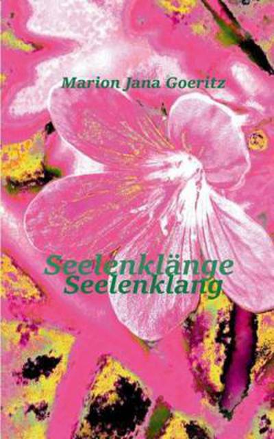 Cover for Marion Jana Goeritz · Seelenklange (Paperback Book) (2016)