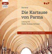 Die Kartause von Parma - Stendhal - Music - Der Audio Verlag - 9783742402325 - 