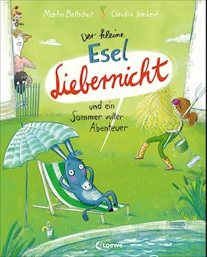 Cover for Martin Baltscheit · Der kleine Esel Liebernicht und ein Sommer voller Abenteuer (Band 2) (Hardcover bog) (2022)