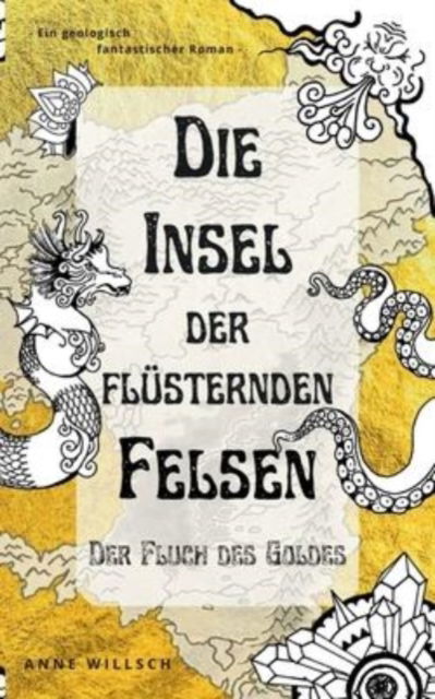 Cover for Anne Willsch · Die Insel der flsternden Felsen (Paperback Book) (2023)