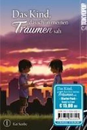 Das Kind, das ich in meinen Träumen sah Starter Pack - Kei Sanbe - Bücher - TOKYOPOP GmbH - 9783759303325 - 9. Oktober 2024