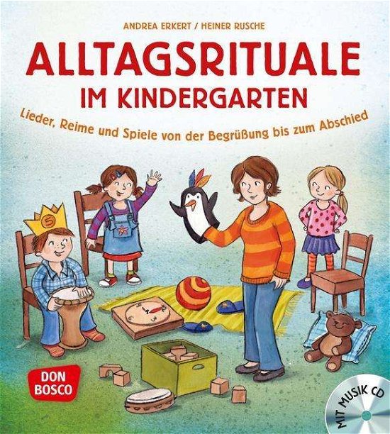 Cover for Erkert · Alltagsrituale im Kindergarten, (Buch)