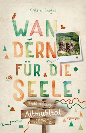 Cover for Katrin  Berger · Altmühltal. Wandern für die Seele (Buch) (2022)