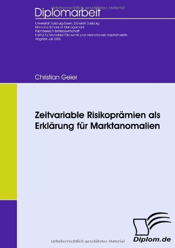 Cover for Christian Geier · Zeitvariable Risikoprämien Als Erklärung Für Marktanomalien (Paperback Book) [German edition] (2009)