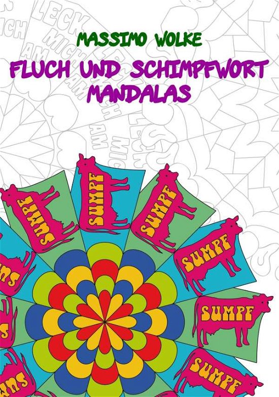 Cover for Wolke · Fluch und Schimpfwort Mandalas (Buch)