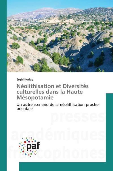 Cover for Koda · Neolithisation et Diversites Culturelles Dans La Haute Mesopotamie (Pocketbok) (2018)