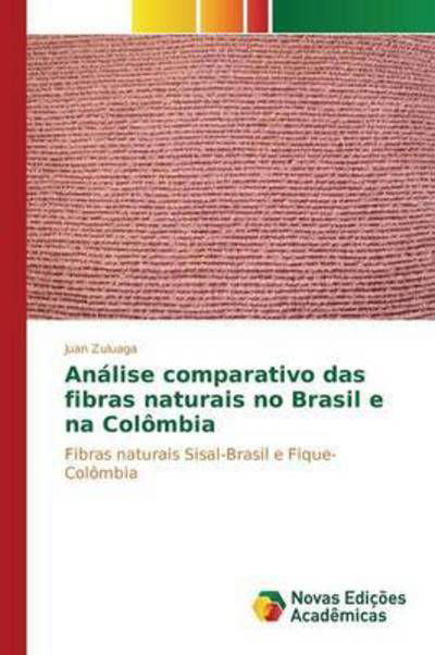 Cover for Zuluaga · Análise comparativo das fibras (Book) (2015)