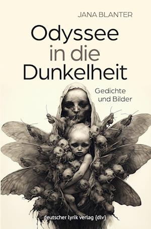 Cover for Jana Blanter · Odyssee in die Dunkelheit (Book) (2024)