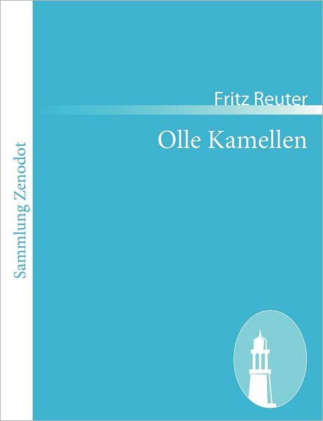 Cover for Fritz Reuter · Olle Kamellen (Paperback Book) [German edition] (2010)