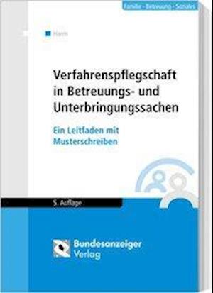 Verfahrenspflegschaft in Betreuung - Harm - Books -  - 9783846209325 - 