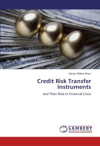 Cover for Qaiser Abbas Khan · Credit Risk Transfer Instruments: and Their Role in Financial Crisis (Taschenbuch) (2011)