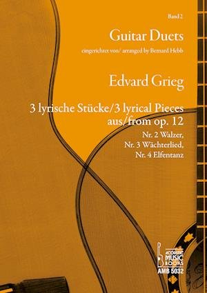 Cover for Edvard Grieg · 3 lyrische Stücke aus op. 12 (Pamphlet) (2015)