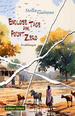 Cover for Stella Gaitano · Endlose Tage am Point Zero (Book) (2024)