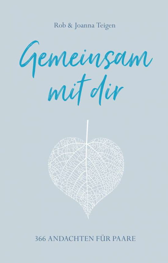 Cover for Teigen · Gemeinsam mit dir (Book)