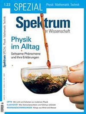 Spektrum Spezial - Physik im Alltag - Schlichting H. Joachim - Books - Spektrum D. Wissenschaft - 9783958926325 - February 18, 2022