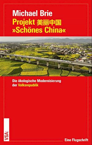 Cover for Michael Brie · Projekt »Schönes China« (Bog) (2024)