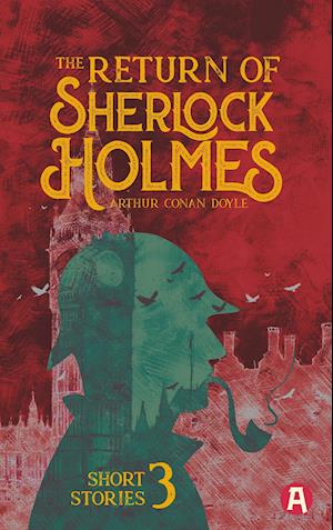 The Return of Sherlock Holmes. Arthur Conan Doyle - Arthur Conan Doyle - Books - aionas - 9783965450325 - April 16, 2019
