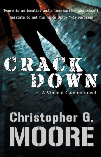 Cover for Christopher G Moore · Crackdown (Paperback Book) (2015)