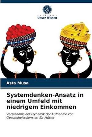 Cover for Musa · Systemdenken-Ansatz in einem Umfel (N/A) (2021)