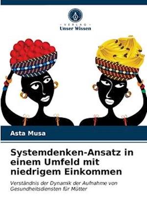 Systemdenken-Ansatz in einem Umfel - Musa - Outro - - 9786203302325 - 9 de fevereiro de 2021