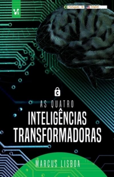 Cover for Marcus Lisboa · As quatro inteligencias transformadoras (Paperback Book) (2020)