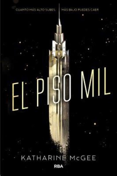 Cover for Katharine Mcgee · El Piso Mil (Paperback Book) (2016)