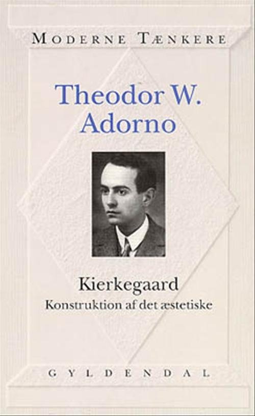 Cover for Theodor W. Adorno · Kierkegaard (Sewn Spine Book) [2nd edition] (1996)