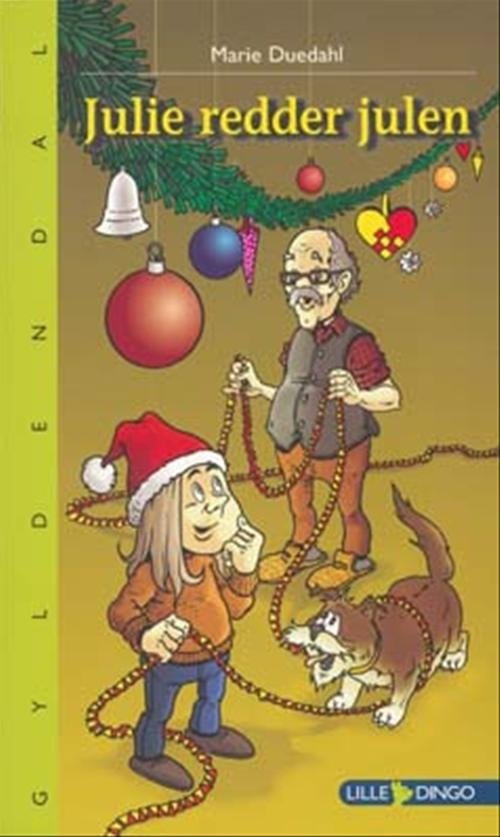 Cover for Marie Duedahl · Dingo. Lille: Julie redder julen (Hæftet bog) [1. udgave] (2006)