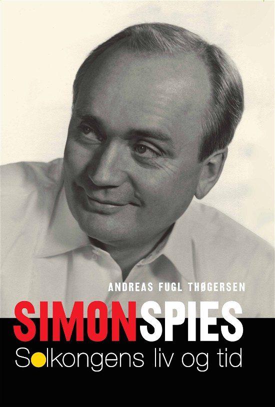 Cover for Andreas Fugl Thøgersen · Simon Spies (Indbundet Bog) [1. udgave] (2012)