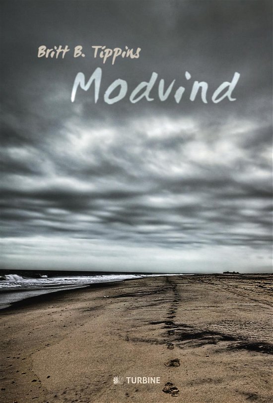 Cover for Britt Tippins · Modvind (Sewn Spine Book) [1st edition] (2016)