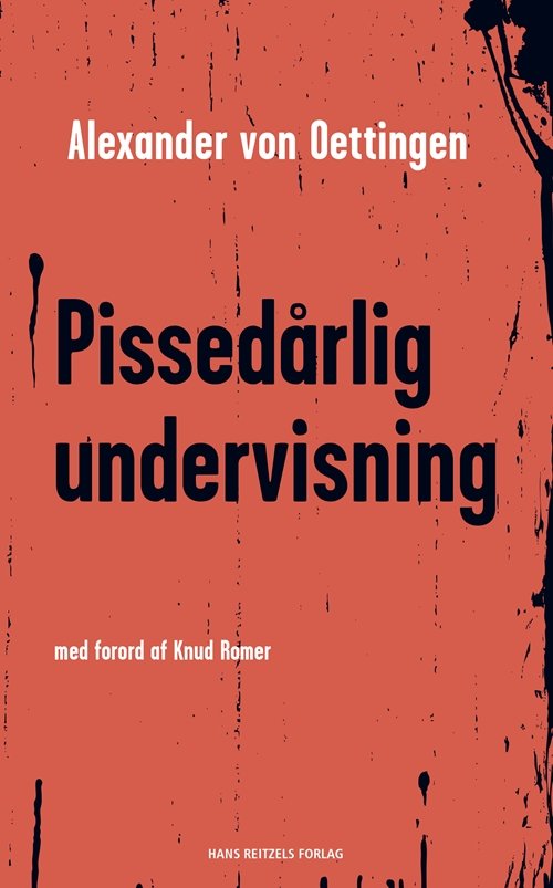Cover for Alexander von Oettingen · Pissedårlig undervisning (Book) [1th edição] (2019)