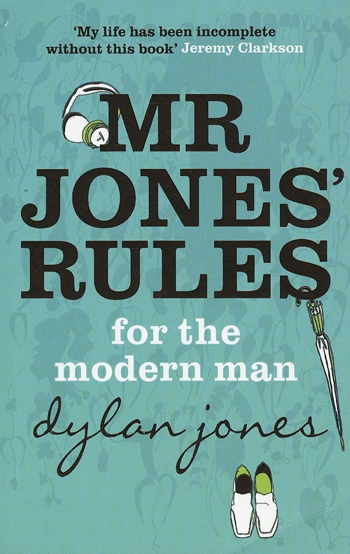 Cover for Dylan Jones · Mr. Jones´ Rules (Buch) [1. Ausgabe] (2007)