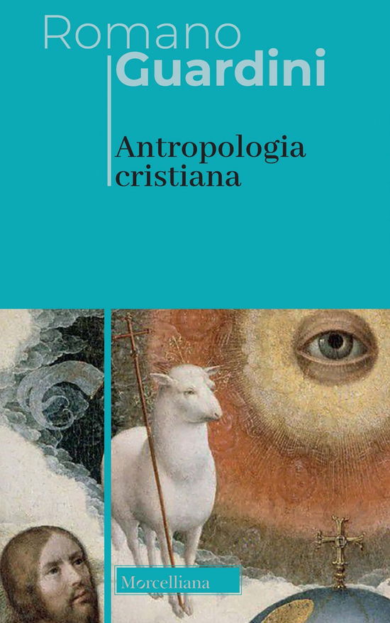 Cover for Romano Guardini · Antropologia Cristiana. Nuova Ediz. (Book)