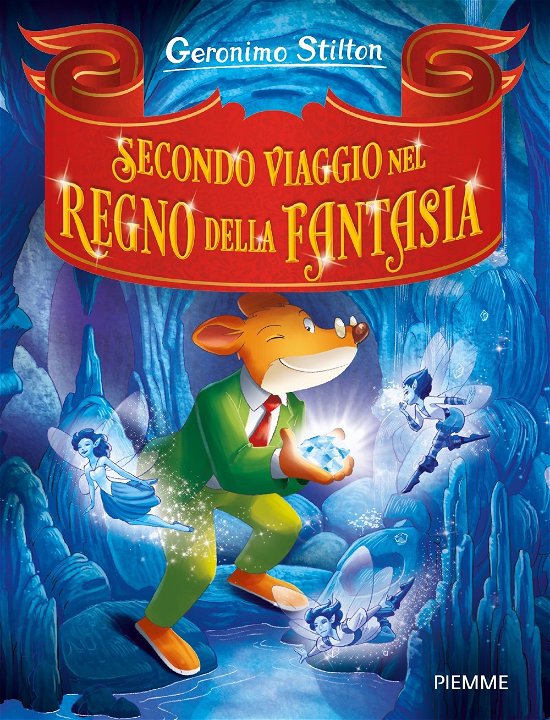 Cover for Geronimo Stilton · Secondo Viaggio Nel Regno Della Fantasia (Buch)