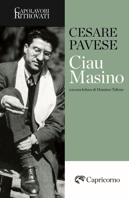 Ciau Masino - Cesare Pavese - Kirjat -  - 9788877077325 - 