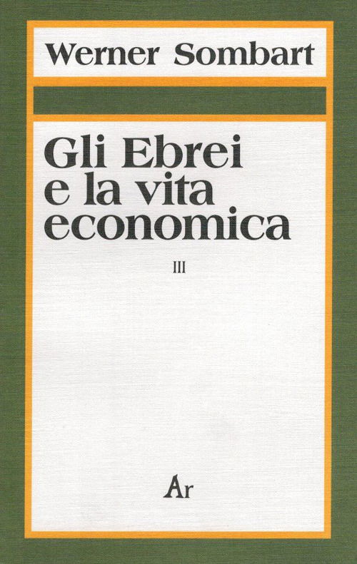 Cover for Werner Sombart · Gli Ebrei E La Vita Economica #03 (Book)