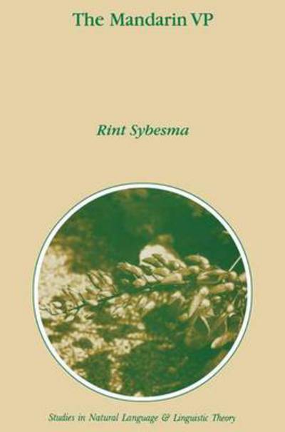 Cover for Rint Sybesma · The Mandarin VP - Studies in Natural Language and Linguistic Theory (Paperback Book) [Softcover reprint of hardcover 1st ed. 1999 edition] (2010)