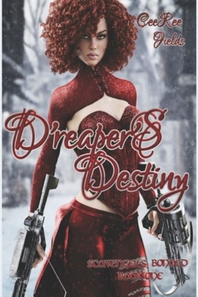 Cover for Ceeree Fields · D'Reaper's Destiny (Paperback Book) (2021)
