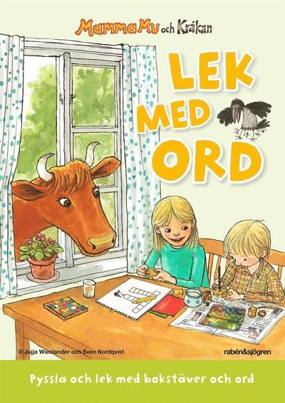 Mamma Mu och Kråkan: Mamma Mu och Kråkan - Lek med ord - Jujja Wieslander - Books - Rabén & Sjögren - 9789129724325 - August 28, 2020